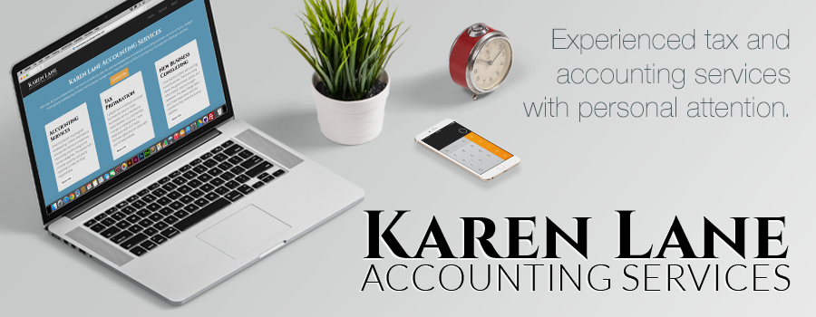 Experienced accounting and tax services with personal attention from Karen Lane.